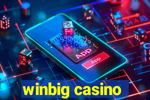 winbig casino