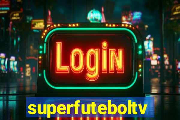 superfuteboltv