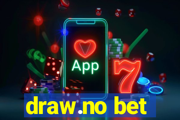 draw.no bet