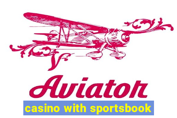 casino with sportsbook