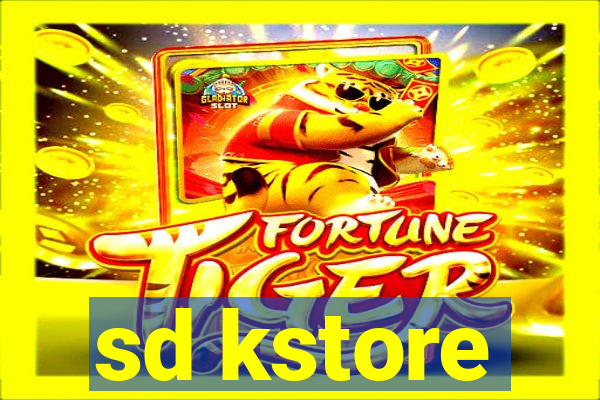 sd kstore