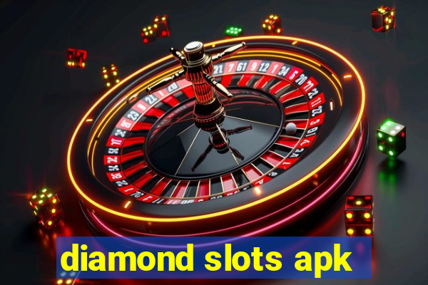 diamond slots apk