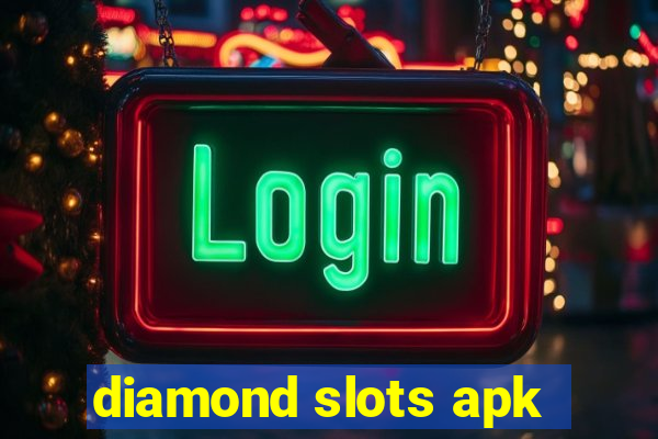 diamond slots apk