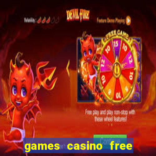 games casino free slot machines