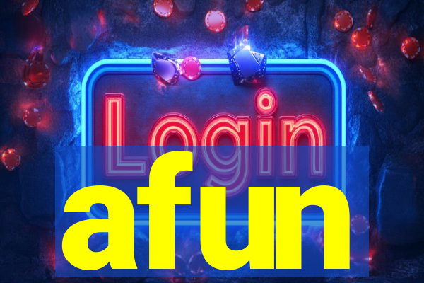 afun