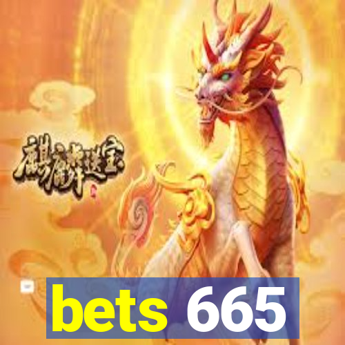 bets 665