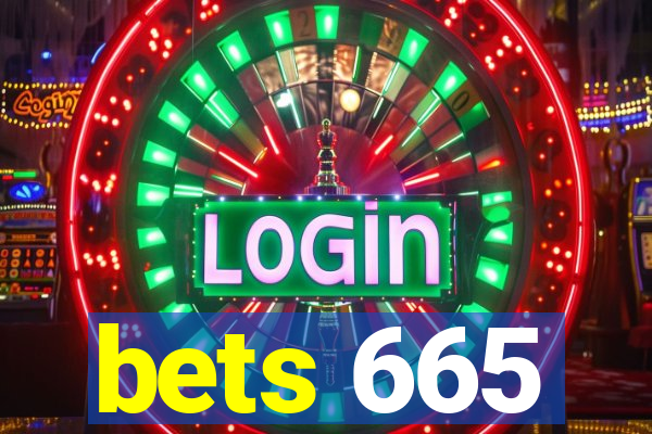 bets 665