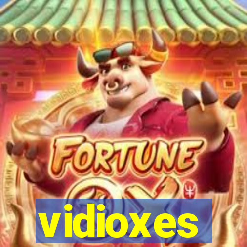 vidioxes