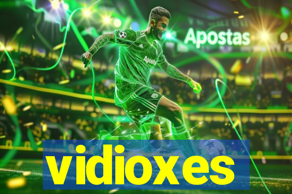 vidioxes