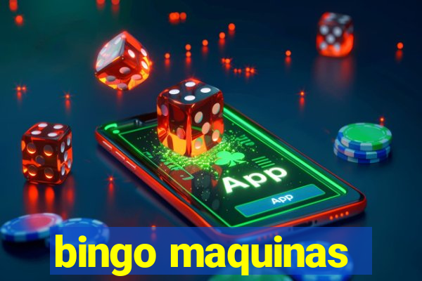 bingo maquinas