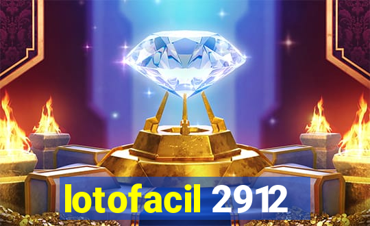 lotofacil 2912