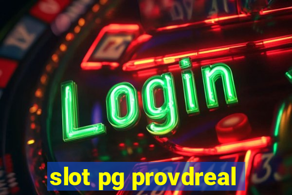 slot pg provdreal