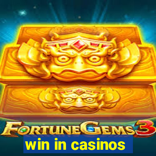 win in casinos