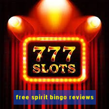 free spirit bingo reviews