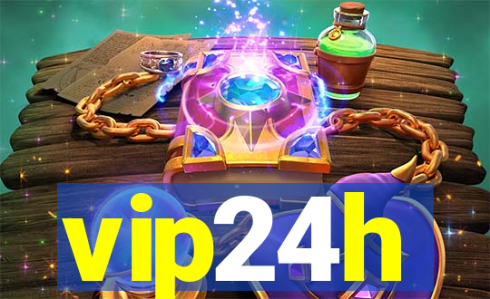 vip24h