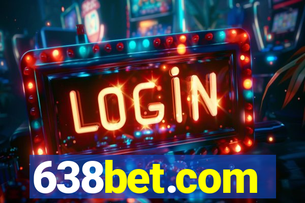 638bet.com