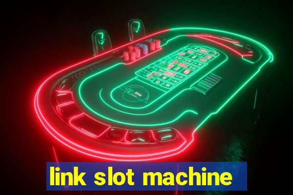 link slot machine