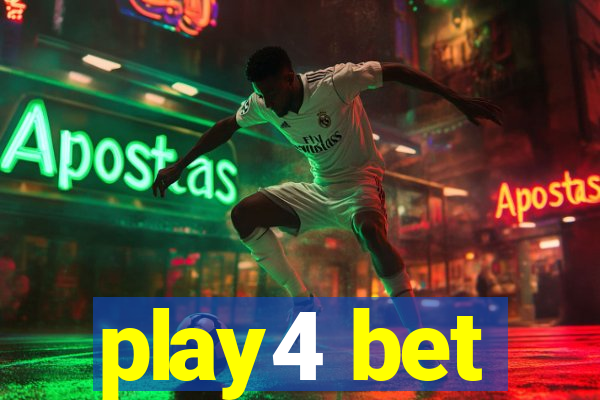 play4 bet