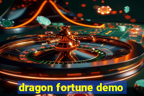 dragon fortune demo