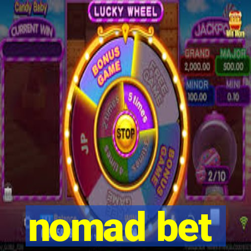 nomad bet