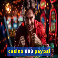 casino 888 paypal