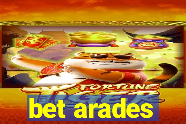 bet arades