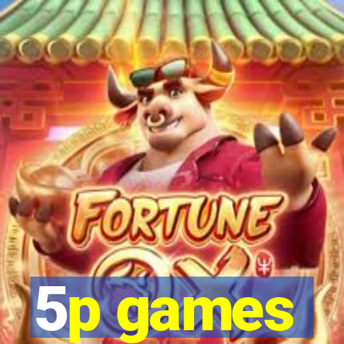 5p games