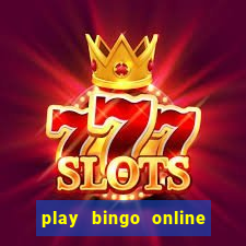 play bingo online win real money