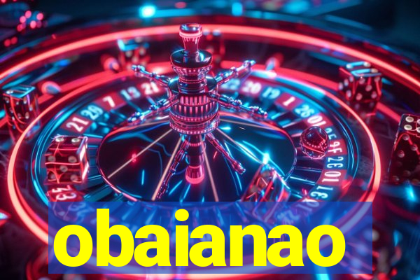 obaianao