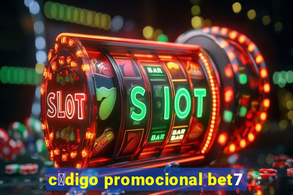 c贸digo promocional bet7