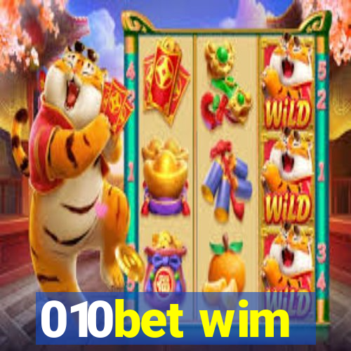 010bet wim