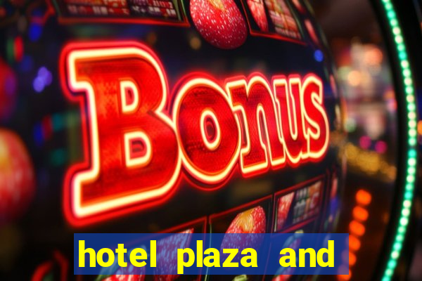 hotel plaza and casino las vegas