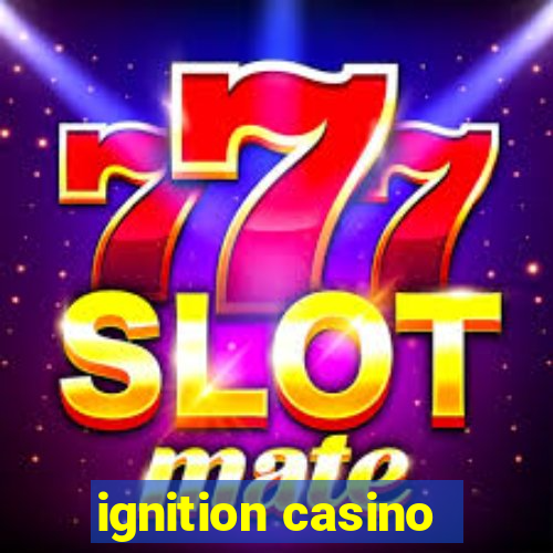 ignition casino