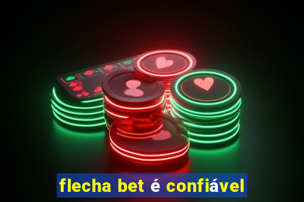 flecha bet é confiável