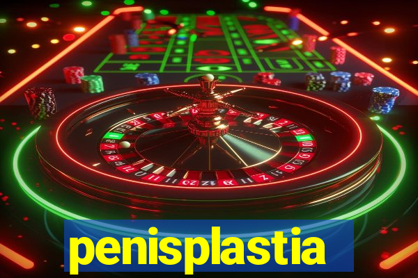 penisplastia