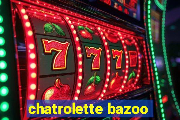 chatrolette bazoo