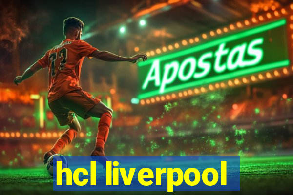 hcl liverpool