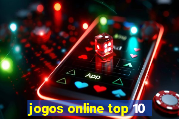 jogos online top 10