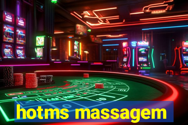 hotms massagem