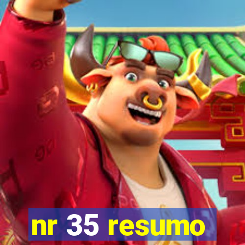 nr 35 resumo