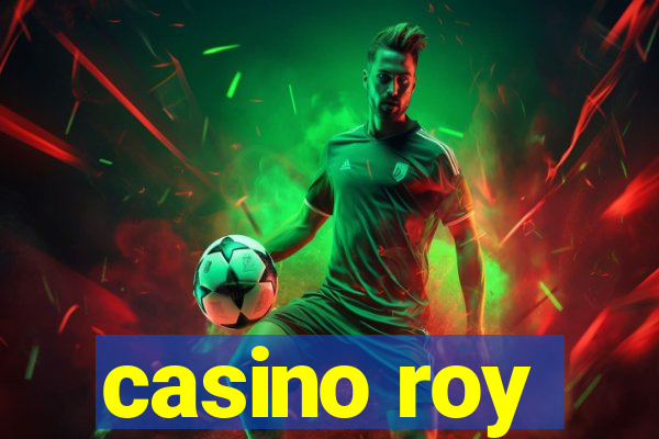 casino roy