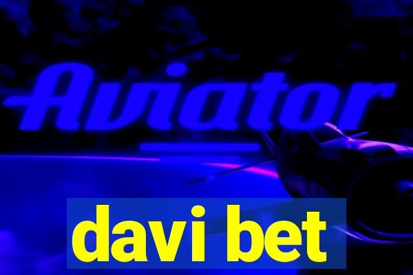 davi bet