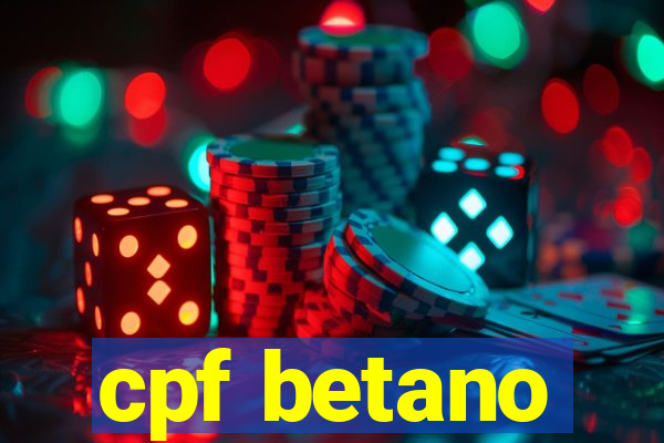 cpf betano