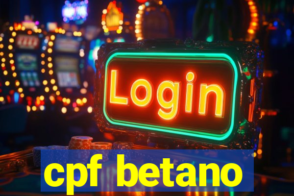 cpf betano