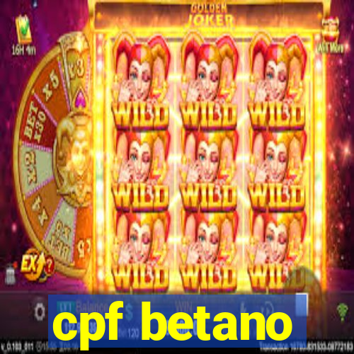 cpf betano