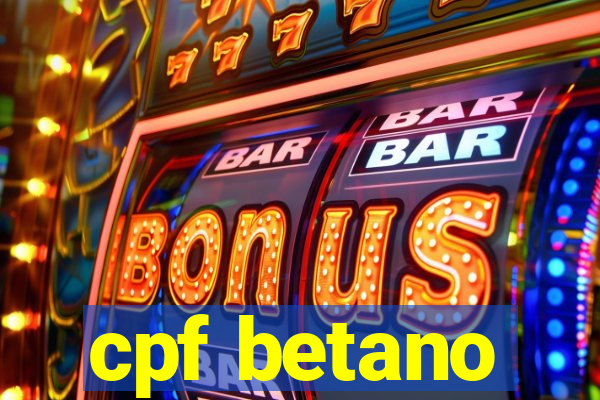 cpf betano