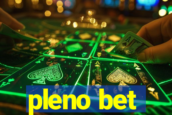 pleno bet