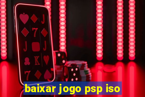 baixar jogo psp iso