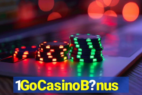 1GoCasinoB?nus