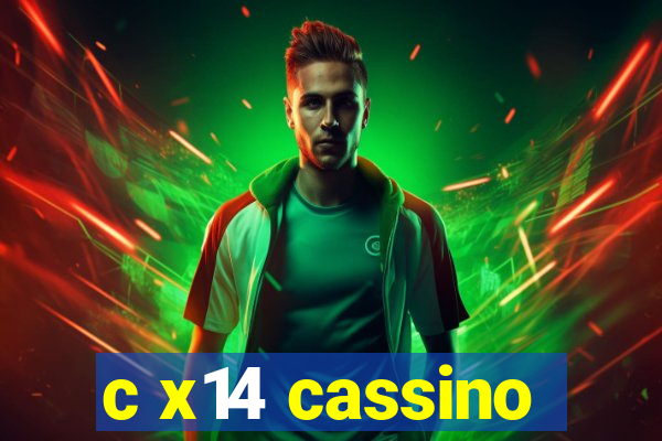 c x14 cassino